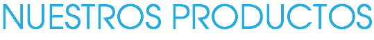 NUESTROS PRODUCTOS